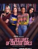 Serial Barat The Sex Lives of College Girls Season 1 2021 Tamat