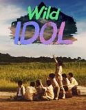 Tv Show Korea Extreme Debut Wild Idol 2021 Tamat