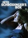Into Schrodingers Box 2021