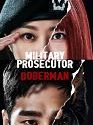 Drama Korea Military Prosecutor Doberman 2022