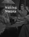 Waiting Women 1952