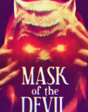 Mask of the Devil 2022