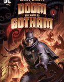 Batman The Doom That Came to Gotham 2023
