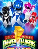 Mighty Morphin Power Rangers Once & Always 2023
