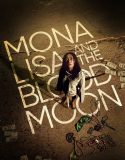 Mona Lisa and the Blood Moon 2021