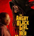 The Angry Black Girl and Her Monster 2023
