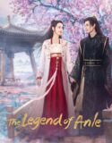 Drama China The Legend of Anle 2023