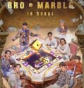 Drama Korea Bro And Marble 2023