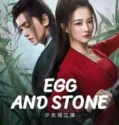 Drama Mandarin Egg and Stone 2023