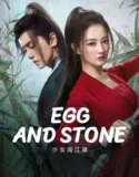 Drama Mandarin Egg and Stone 2023