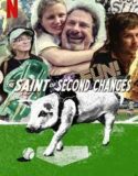 The Saint of Second Chances 2023
