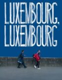 Luxembourg Luxembourg 2023