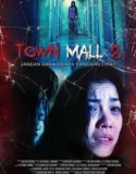 Town Mall 2 2024