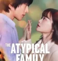 Drama Korea The Atypical Family Subtitle Indonesia 2024
