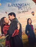 Film Indonesia Layangan Putus The Movie (2024)