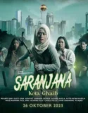 Film Indonesia Saranjana Kota Ghaib (2023)