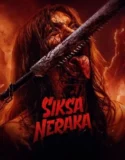Film Indonesia Siksa Neraka (2024) Sub Indo