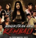 Film Malay Bangkitkan Aku Kembali (2024) Sub Indo