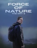 Force of Nature The Dry 2 (2024) Sub Indo