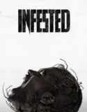 Infested (2024) Sub Indo
