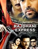 Rajdhani Express (2013) Sub Indo