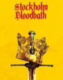 Stockholm Bloodbath (2024) Sub Indo