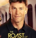 The Roast of Tom Brady (2024) Sub Indo