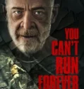 You Cant Run Forever (2024) Sub Indo