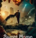 Drama Korea Sweet Home Season 3 Subtitle Indonesia 2024