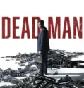 Dead Man (2024) Sub Indo
