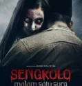 Film Horor Indonesia Sengkolo Malam Satu Suro (2024)